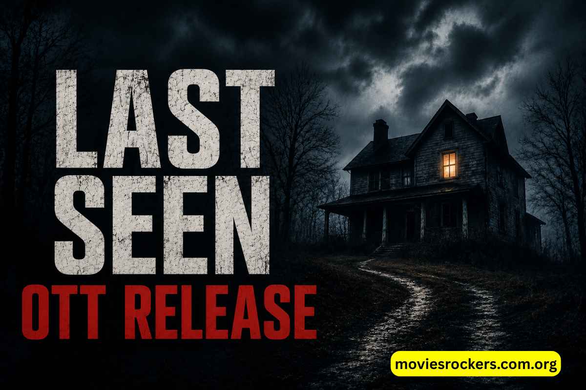 Last Seen OTT Release: Apple TV Date, Cast, Story & Streaming Guide