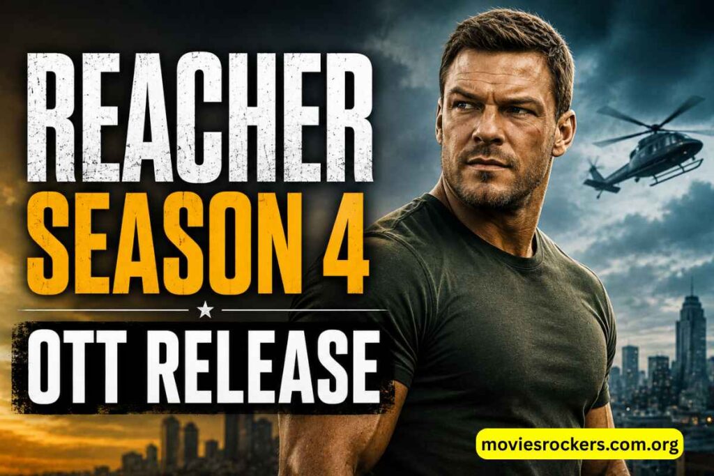Reacher Season 4 OTT Release: Prime Video Date, Cast & Streaming Guide