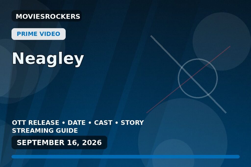 Neagley OTT release featured image