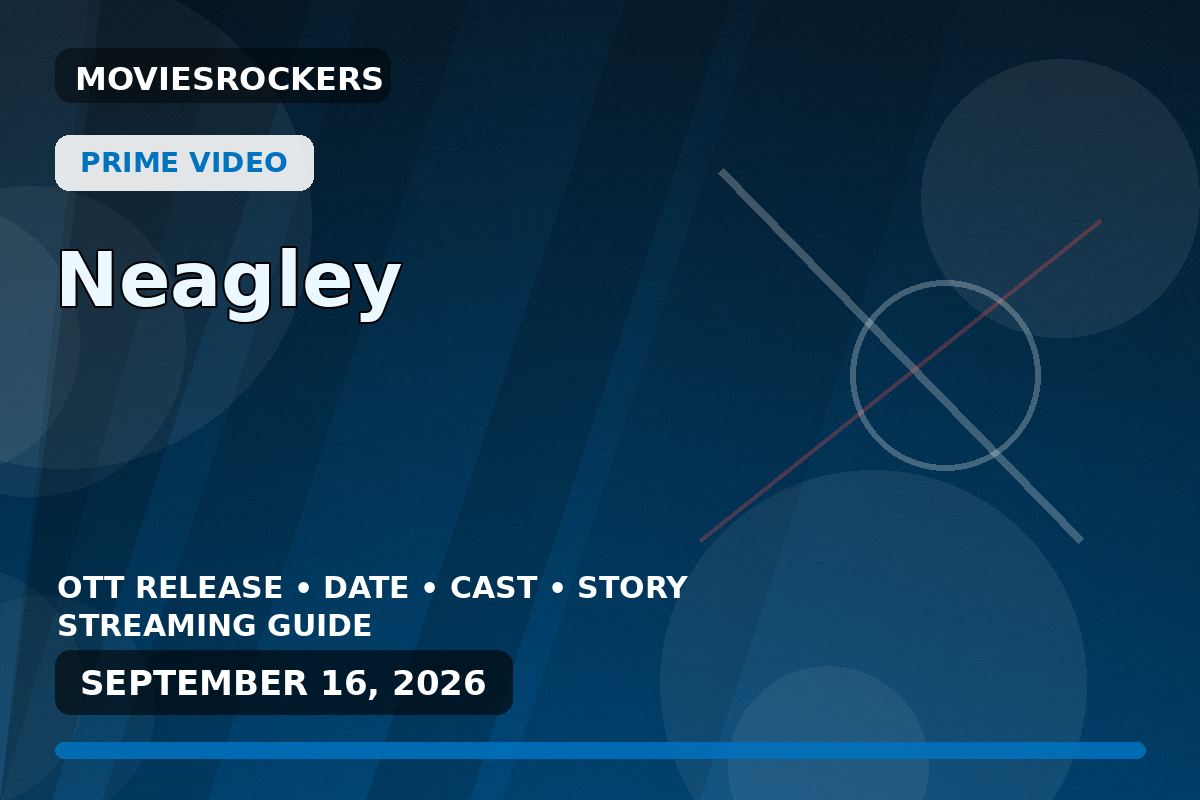 Neagley OTT release featured image