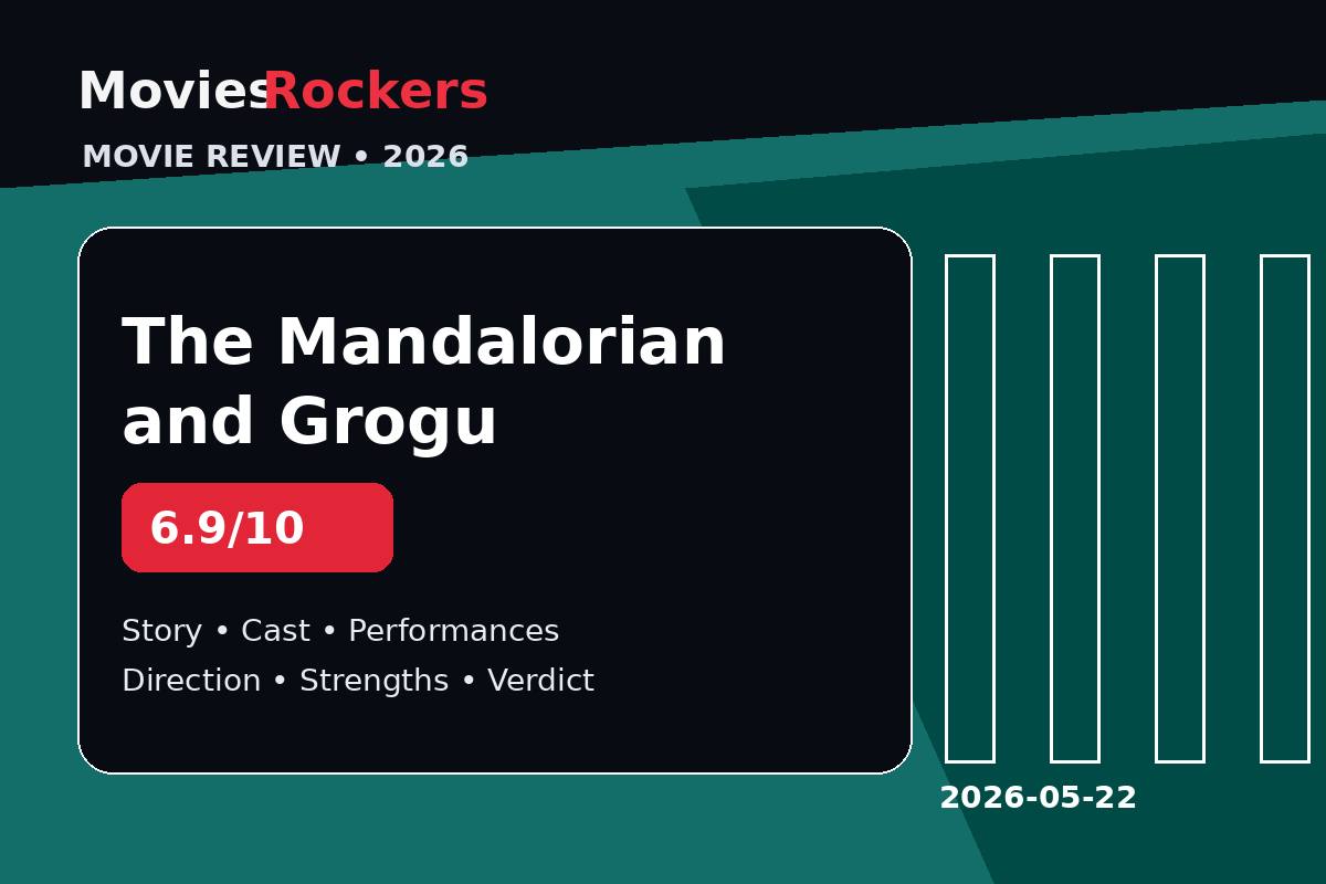 The Mandalorian and Grogu review on MoviesRockers